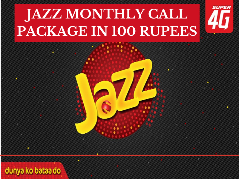 jazz monthly call package in 100 rupees